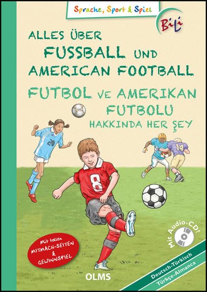 Alles über Fußball und American Football/Futbol ve Amerikan Futbolu Hakkında Her Şey: Deutsch-türkische Ausgabe. Mit Audio CD, Sprachsteckbrief und ... Hannover 96. (Kollektion Olms junior) Politics & History