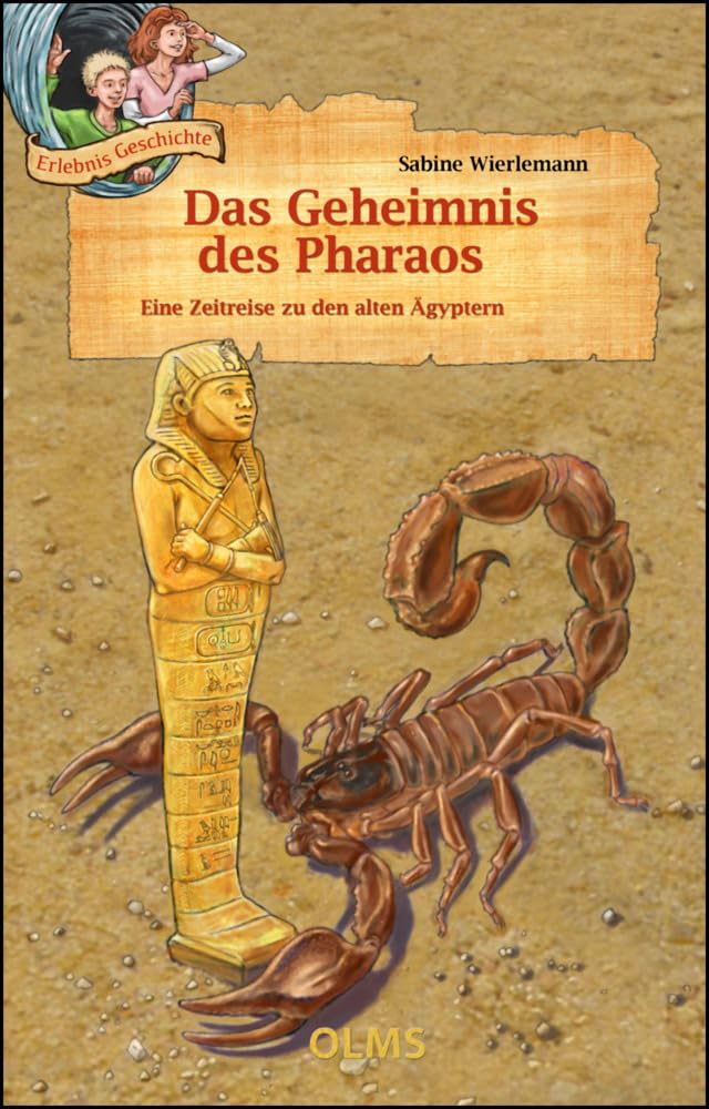 Das Geheimnis des Pharaos: Eine Zeitreise zu den alten Ägyptern Novels & Short Stories