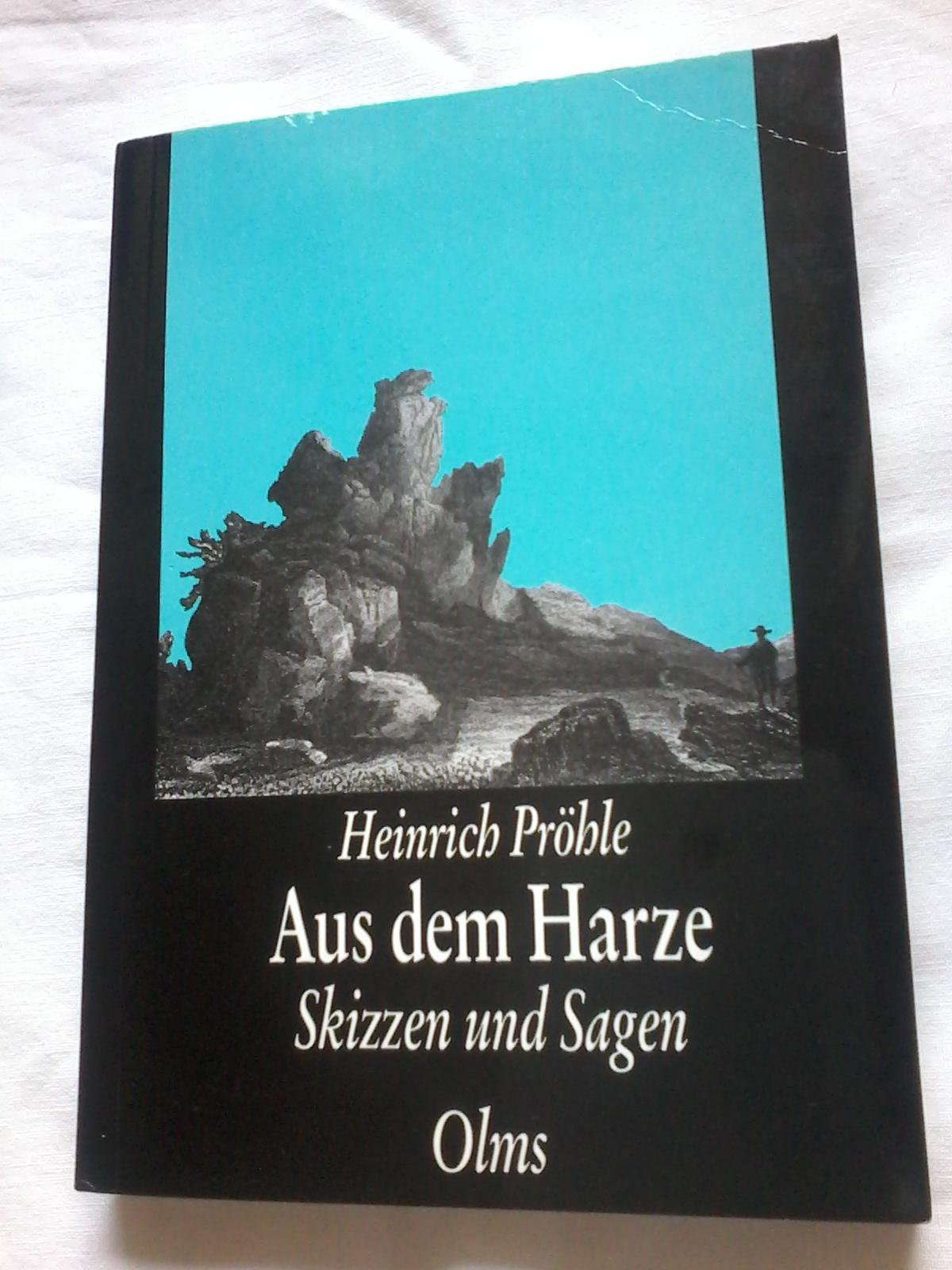 Aus dem Harze: Skizzen und Sagen Books