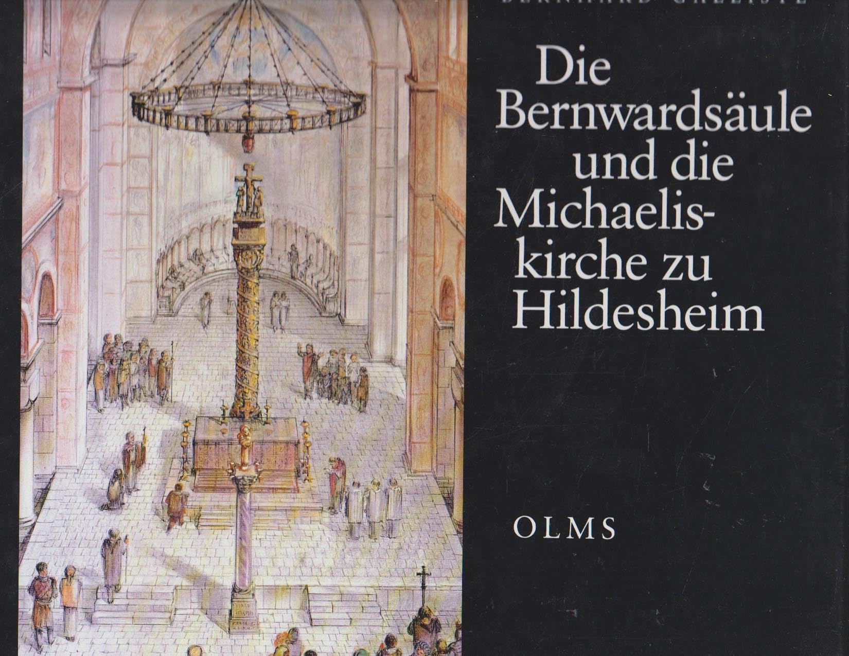 Die Bernwardsäule und die Michaelskirche zu Hildesheim (Veröffentlichungen des Landschaftsverbandes Hildesheim) Film, Art & Culture