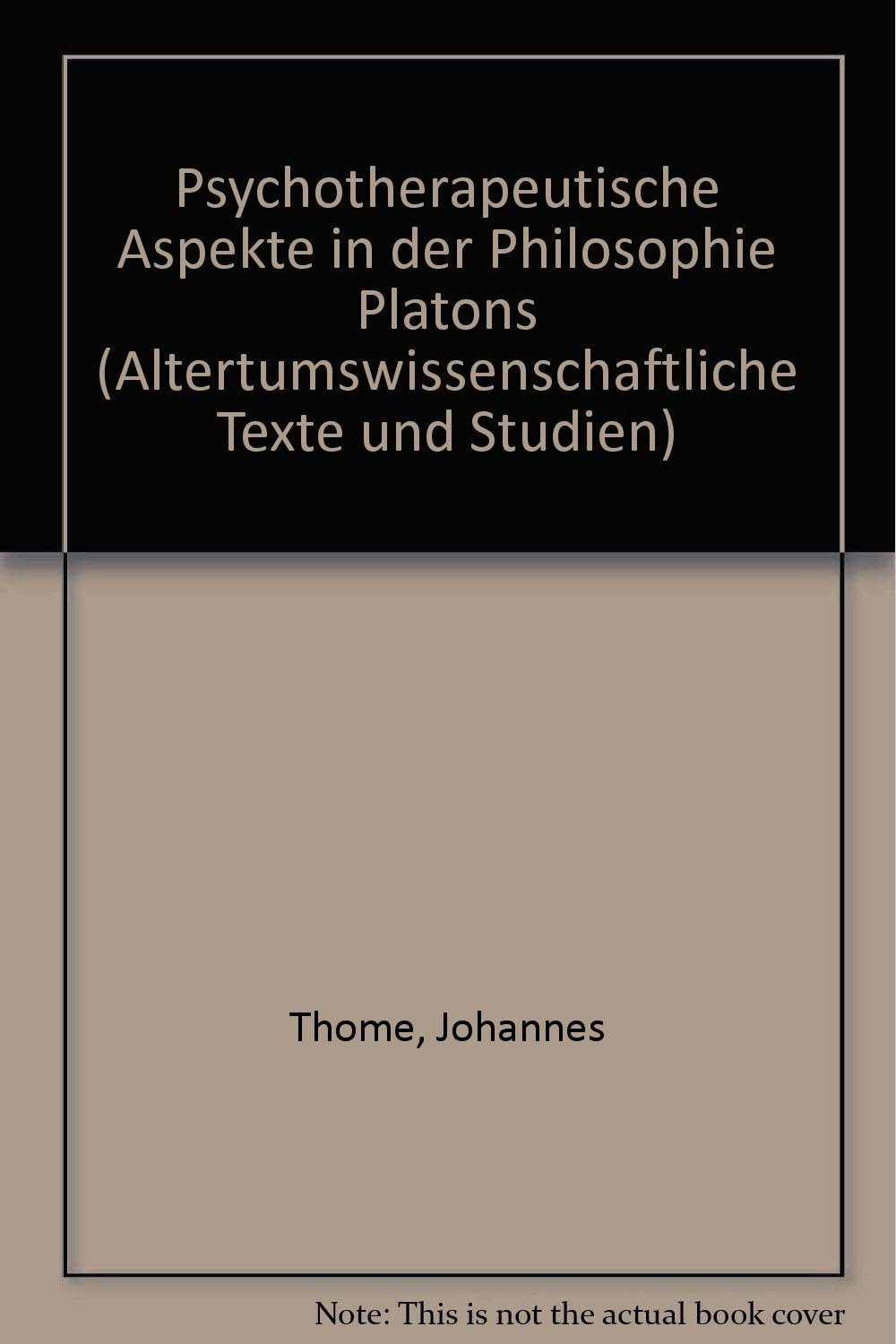 Psychotherapeutische Aspekte in der Philosophie Platons book