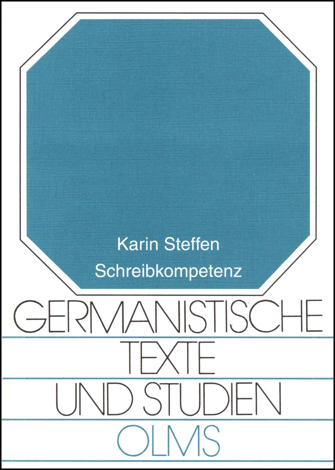 Schreibkompetenz: Schreiben als intelligentes Handeln (Germanistische Texte und Studien) Professional & Reference Books