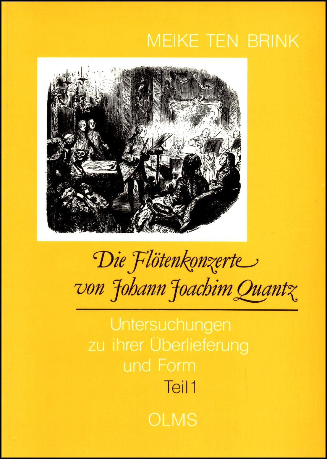 Die Flötenkonzerte von Johann Joachim Quantz Untersuchungen zu ihrer Überlieferung und Form. Teil 1. 1995. 343 S. mit 1 Abb., zahlr. Notenbeispielen, einem thematischen Verzeichnis, Analysen, Fragenkatalog u Books