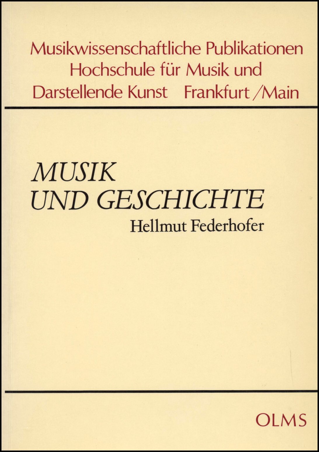 Musik und Geschichte, Aufsätze aus nichtmusikalischen Zeitschriften (Musikwissenschaftliche Publikationen) Books