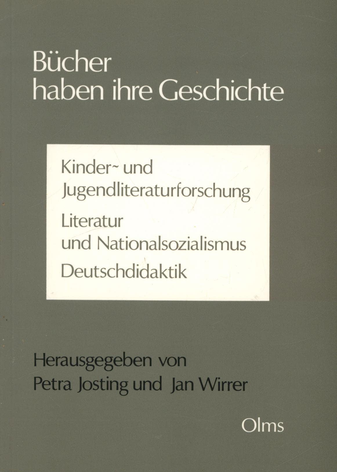 Bücher haben ihre Geschichte, Kinder- und Jugendliteratur, Literatur und Nationalsozialismus, Deutschdidaktik Contemporary literature Books
