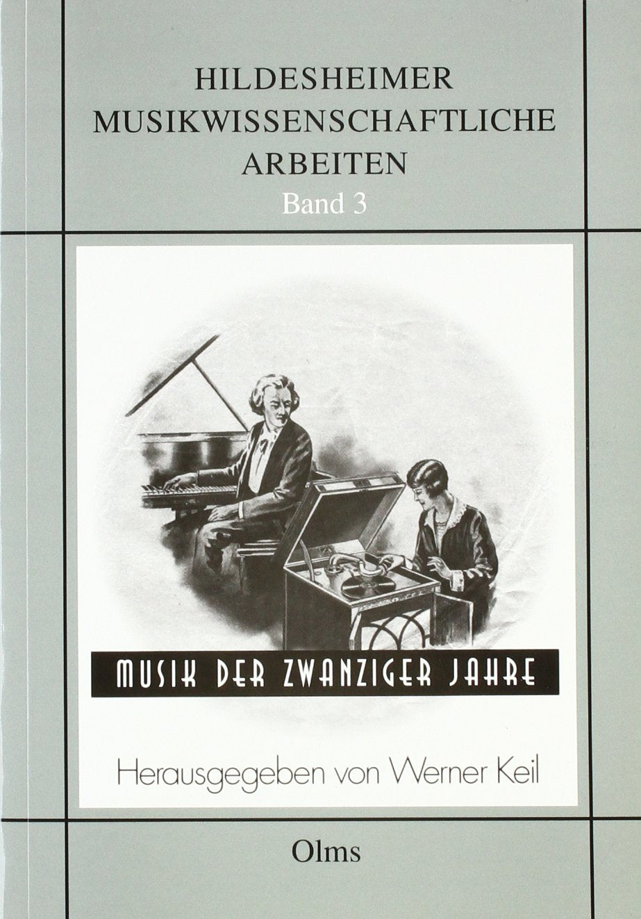 Musik der zwanziger Jahre (Diskordanzen - Studien zur neueren Musikgeschichte) Sheet Music