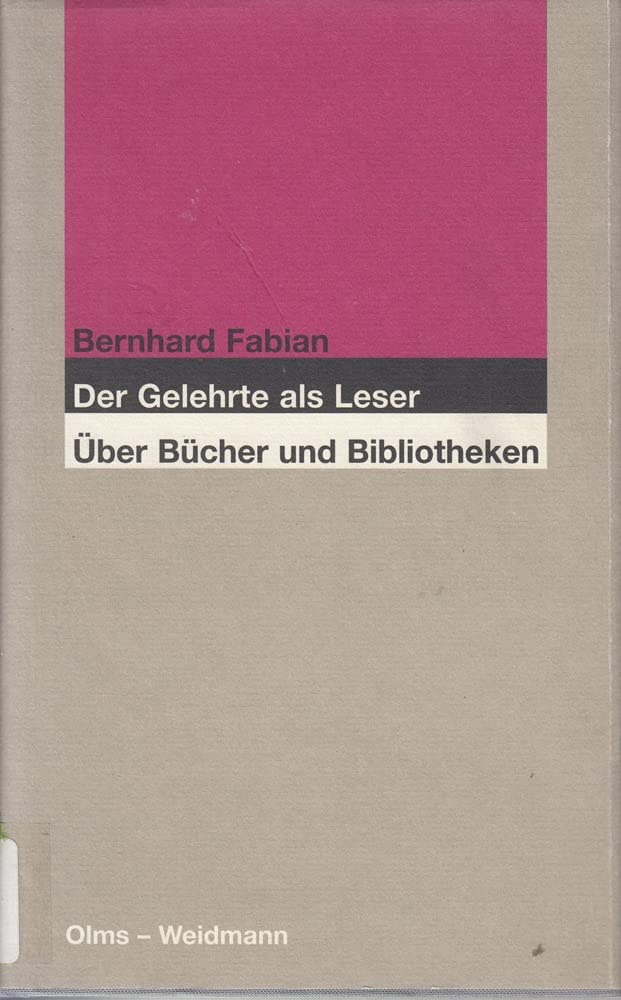 Der Gelehrte als Leser: Über Bücher und Bibliotheken Law