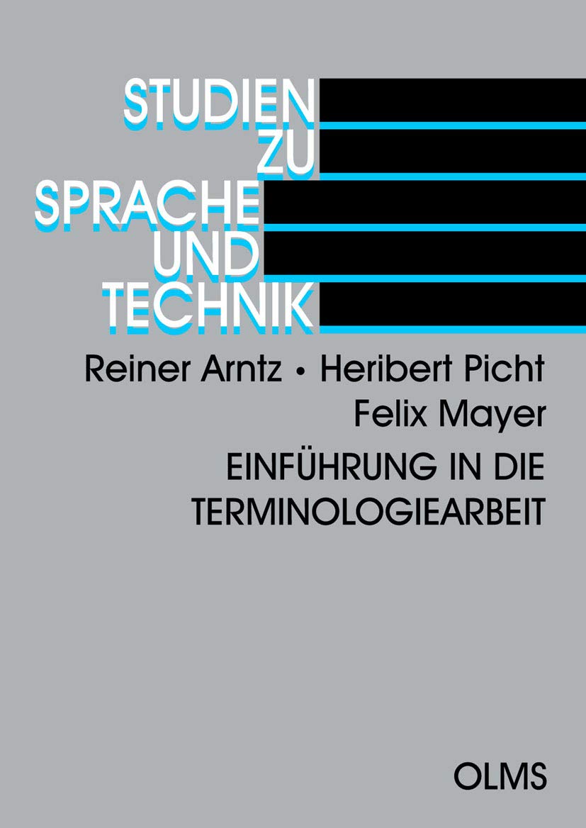 Einführung in die Terminologiearbeit (Studien zu Sprache und Technik) Social Sciences