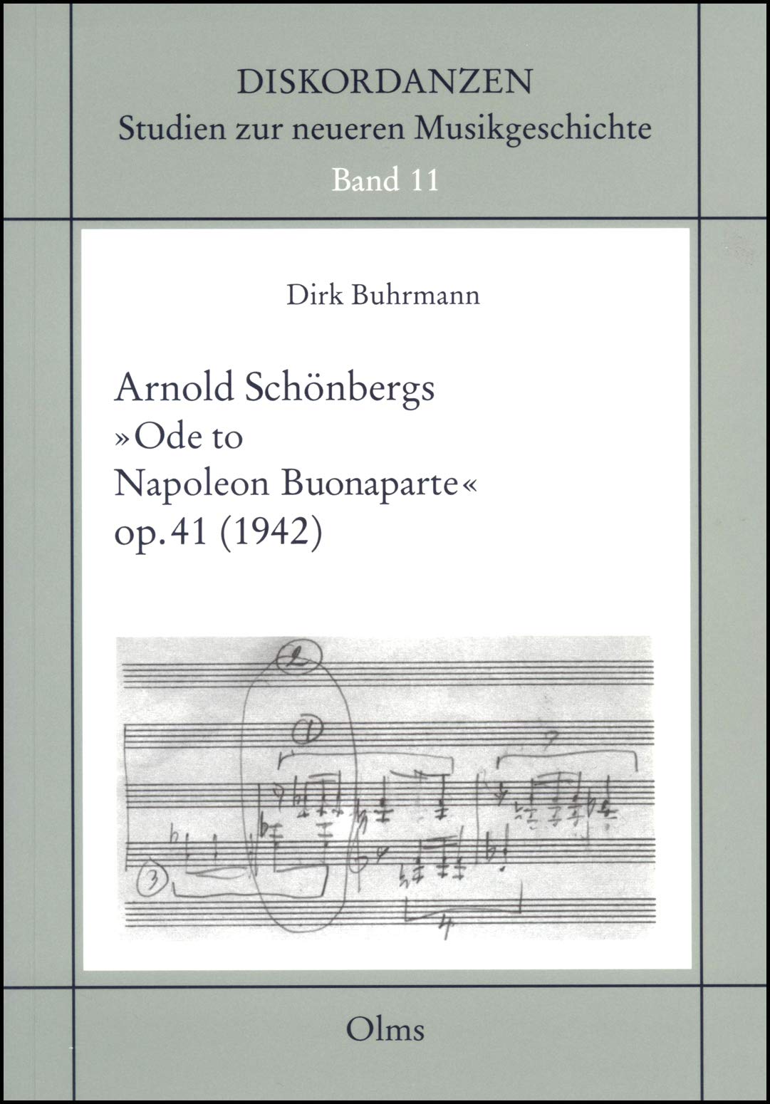 Arnold Schönbergs "Ode to Napoleon Bonaparte" op. 41 (1942) (Diskordanzen - Studien zur neueren Musikgeschichte) Memories