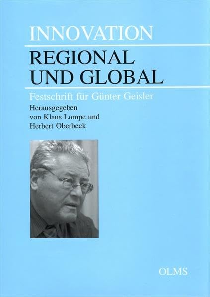 Innovation - regional und global. Festschrift für Günter Geisler Law