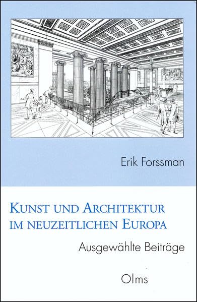 Kunst Und Architektur Im Neuzeitlichen Europa Ausgewahlte Beitrage: v. 162 book