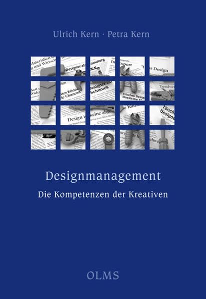 Designmanagement - die Kompetenzen der Kreativen Business, Finance & Career