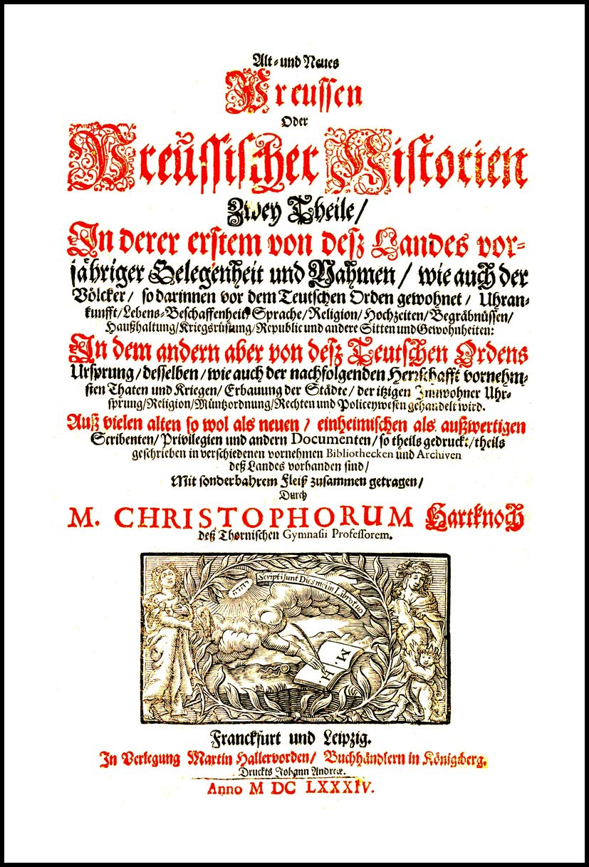 Alt- und Neues Preussen Oder Preussischer Historien Zwey Theile (Rara zum deutschen Kulturerbe des Ostens) German history