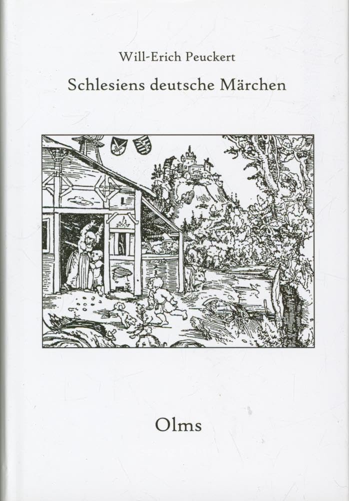 Schlesiens deutsche Märchen (Rara zum deutschen Kulturerbe des Ostens) Contemporary literature