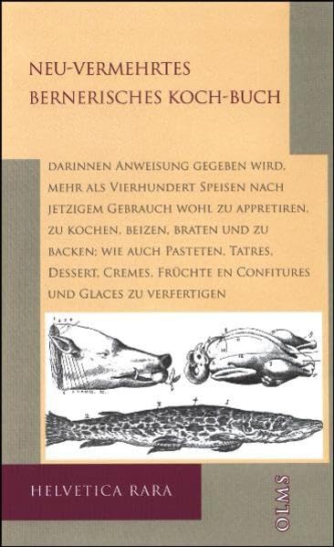 Neu-Vermehrtes Bernerisches Koch-Buch Leisure, Home & Garden