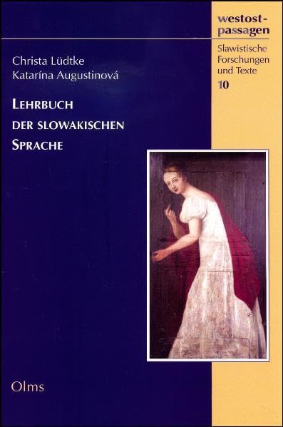 Lehrbuch der slowakischen Sprache (westostpassagen - Slawistische Forschungen und Texte) Foreign Languages ​​& Dictionaries