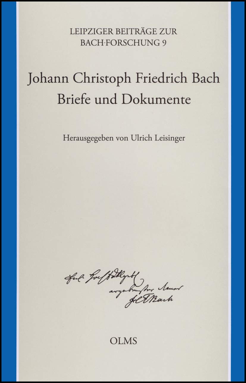 Johann Christoph Friedrich Bach - Briefe und Dokumente book