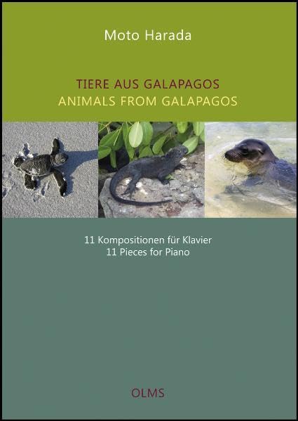 Tiere aus Galapagos / Animals from Galapagos: 9 Kompositionen für Klavier / 9 Pieces for Piano. Bonus: 2 Abschiedslieder für Klavier, Hamako Harada ... Songs for Piano, dedicated to Hamako Harada. Sheet Music