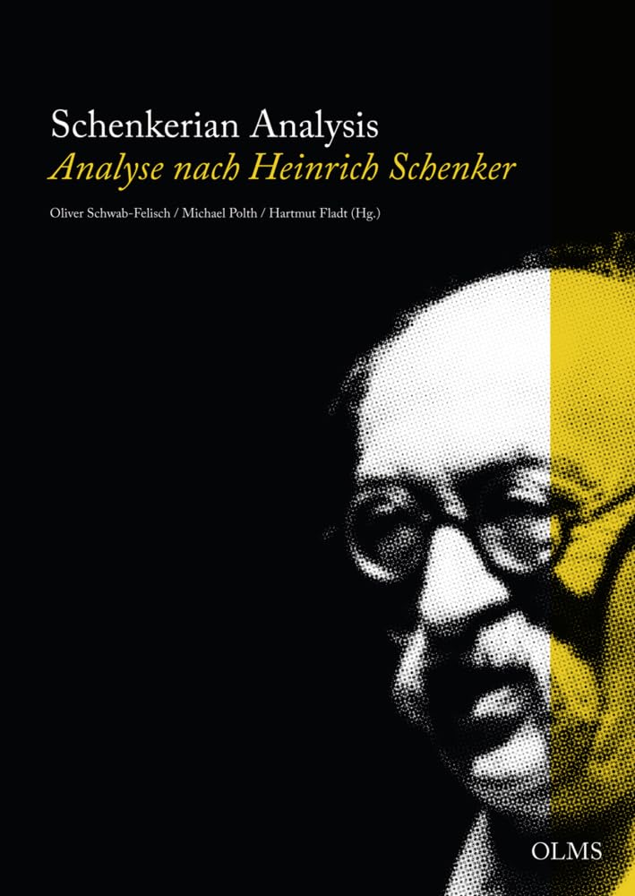 Schenkerian Analysis - Analyse nach Heinrich Schenker (Studien und Materialien zur Musikwissenschaft) Arts & Music