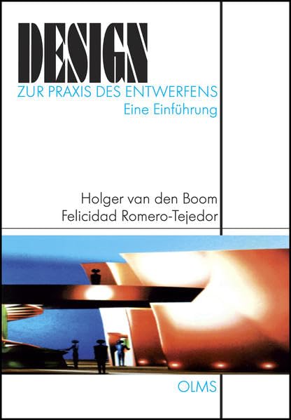 Design - Zur Praxis des Entwerfens: Eine Einführung. Architecture