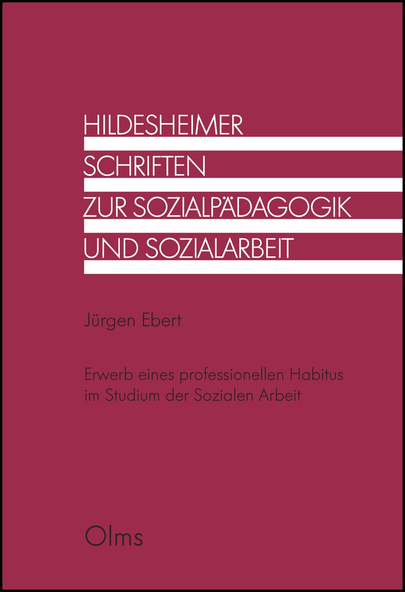 Erwerb eines professionellen Habitus im Studium der Sozialen Arbeit Law