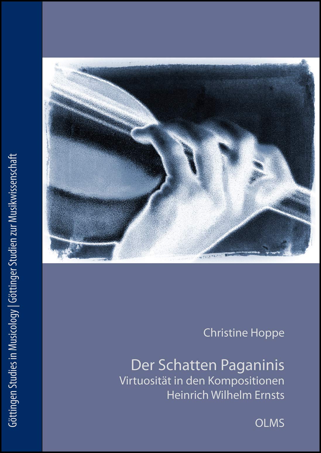 Der Schatten Paganinis: Virtuosität in den Kompositionen Heinrich Wilhelm Ernsts (1814-1865) (Göttingen Studies in Musicology/Göttinger Studien zur Musikwissenschaft) Sheet Music