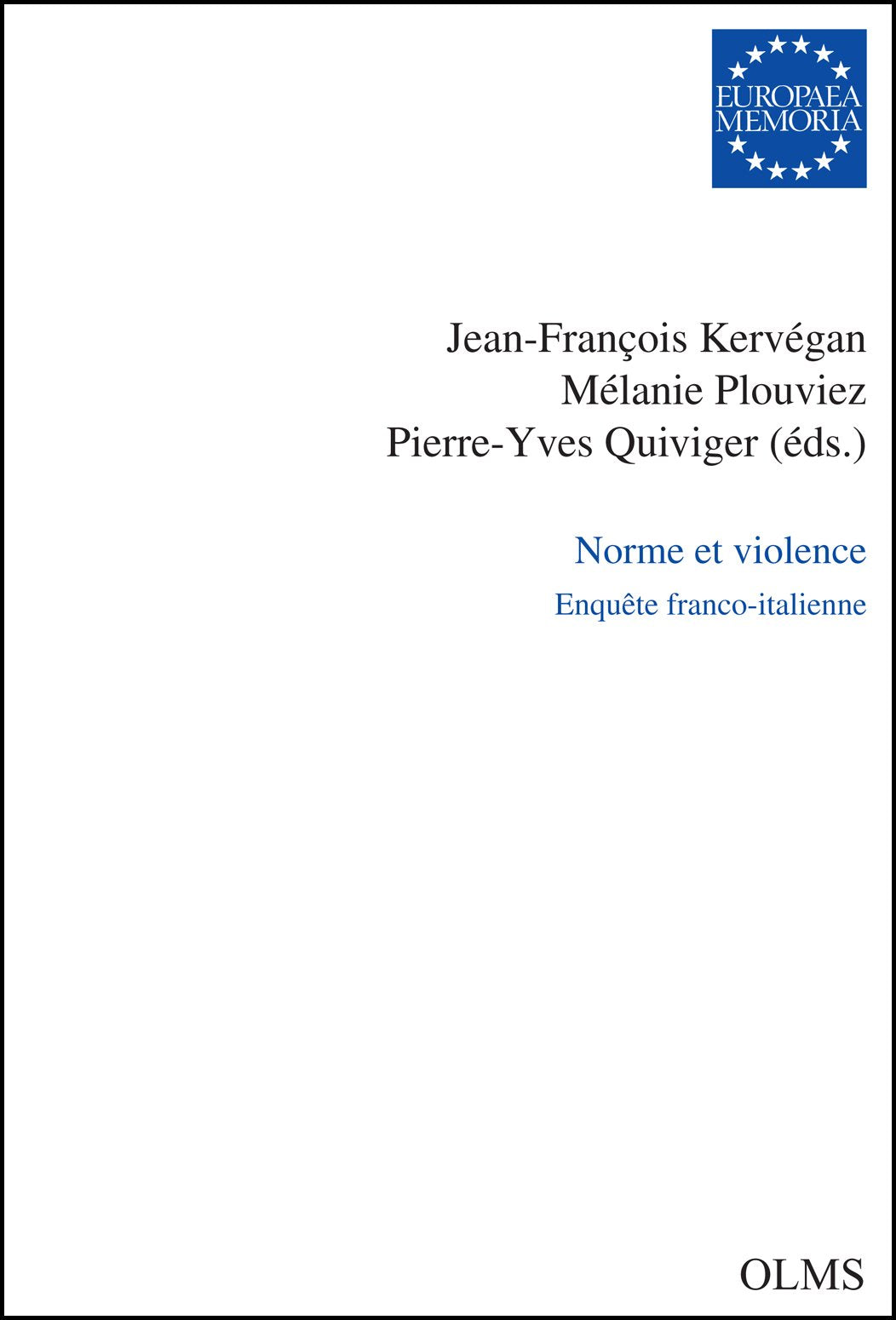 Norme et violence: Enquête franco-italienne book