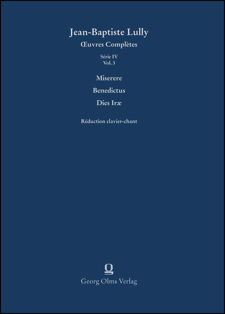 Miserere, Benedictus, Dies Irae: Série IV: Motets, Volume 3. Édition de Jean Paul C. Montagnier. Réduction clavier chant: Noam A. Krieger. book