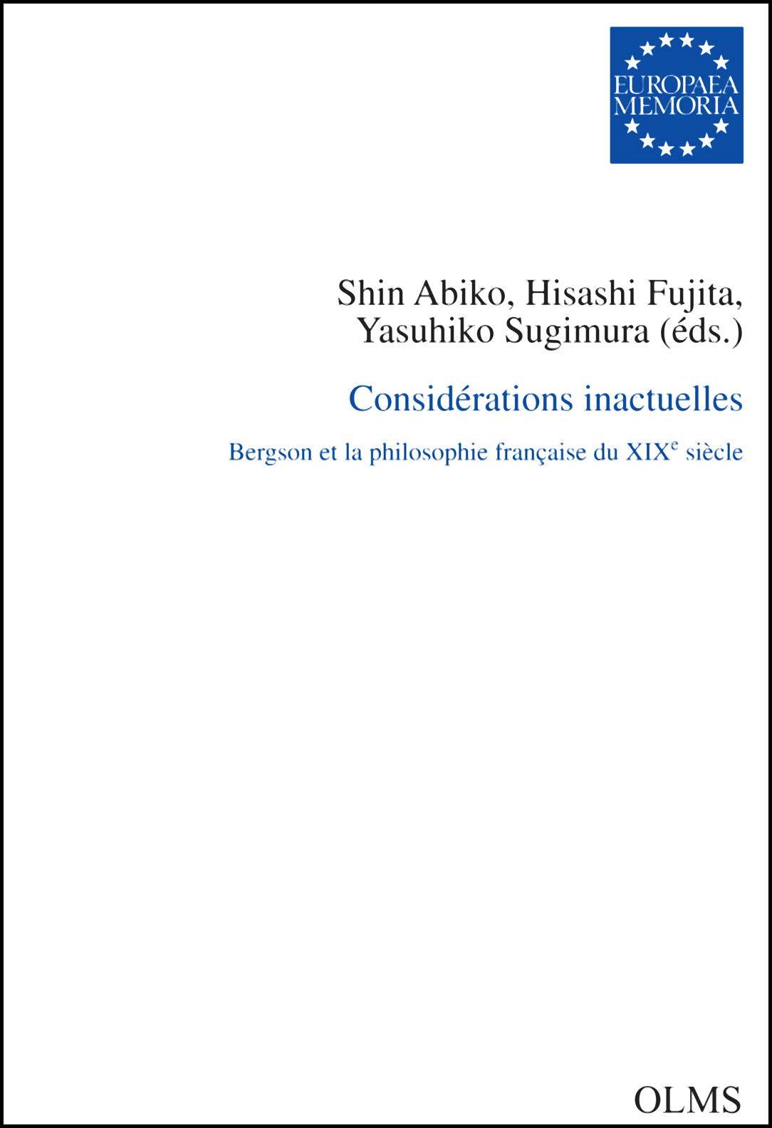 Considérations inactuelles: Bergson et la philosophie française du XIXe siècle book