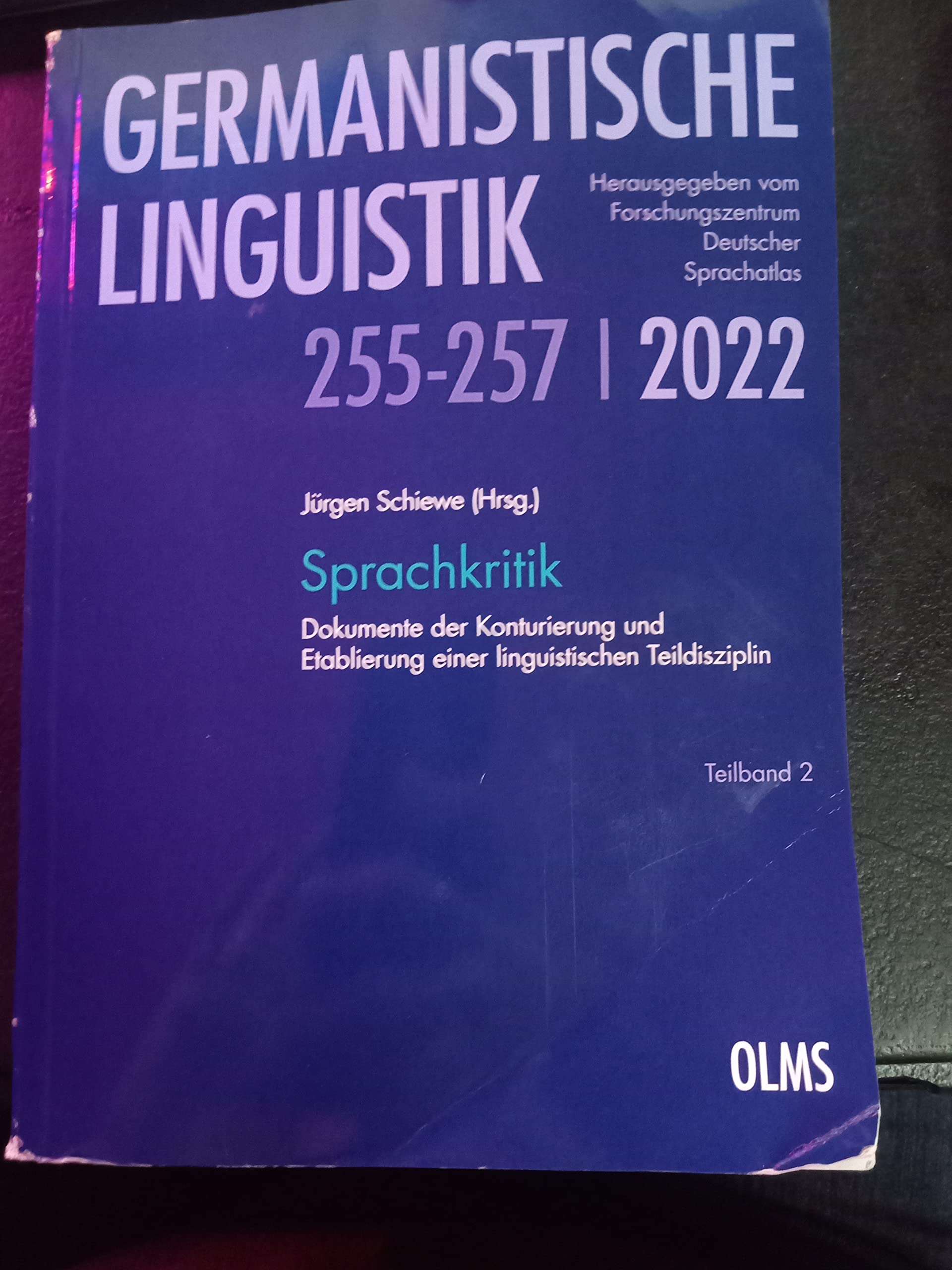 Sprachkritik: Dokumente der Konturierung und Etablierung einer linguistischen Teildisziplin. Teilband 2. (Germanistische Linguistik) Social Sciences