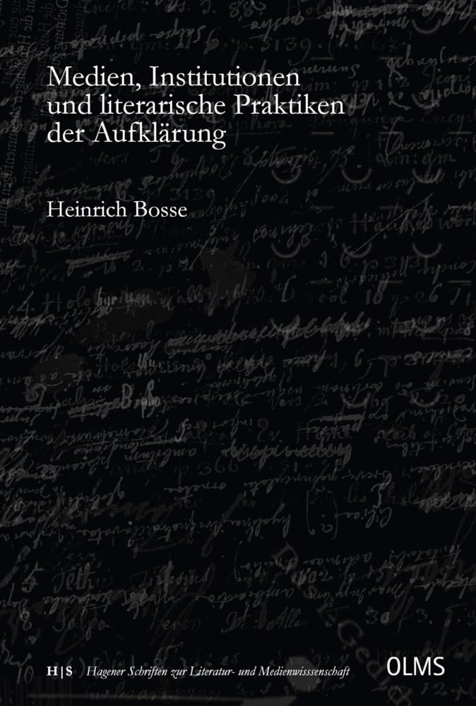 Medien, Institutionen und literarische Praktiken der Aufklärung (Hagener Schriften zur Literatur- und Medienwissenschaft) Contemporary literature Books