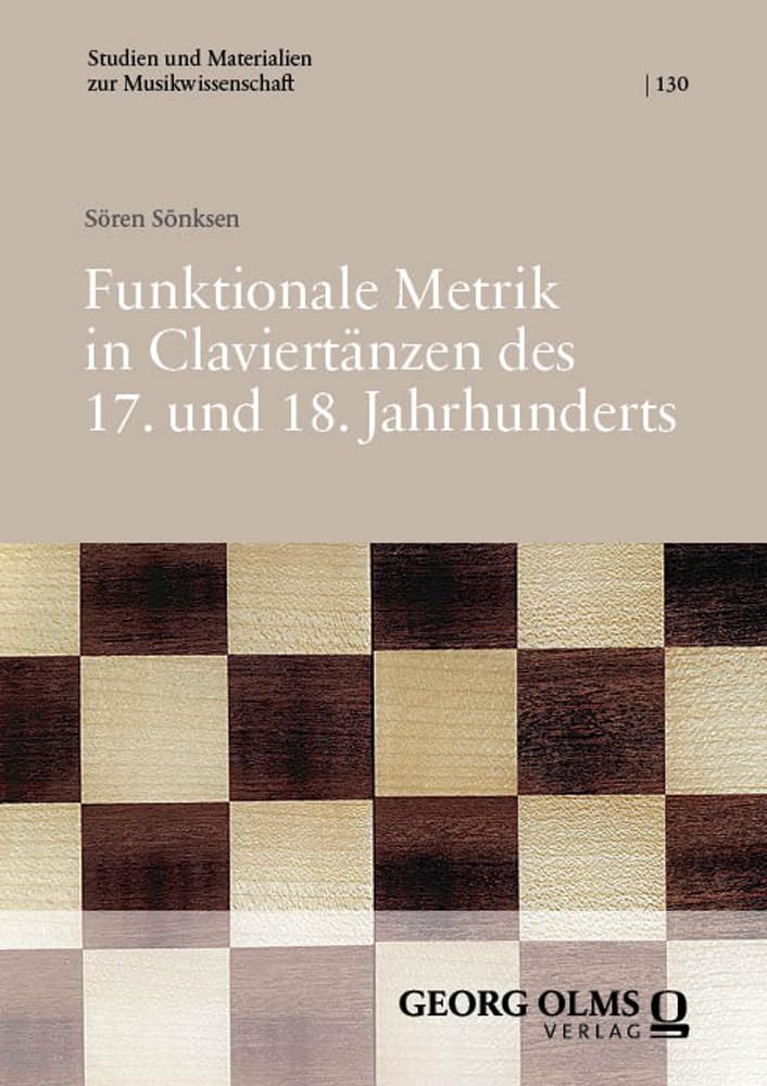 Funktionale Metrik in Claviertänzen des 17. und 18. Jahrhunderts Film, Art & Culture