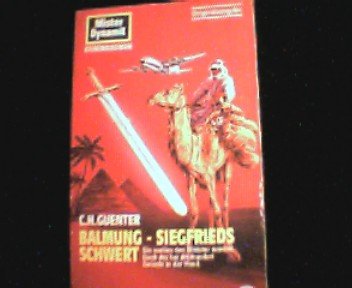 Balmung, Siegfrieds Schwert (Pabel-Taschenbücher. Mister Dynamit I) Books