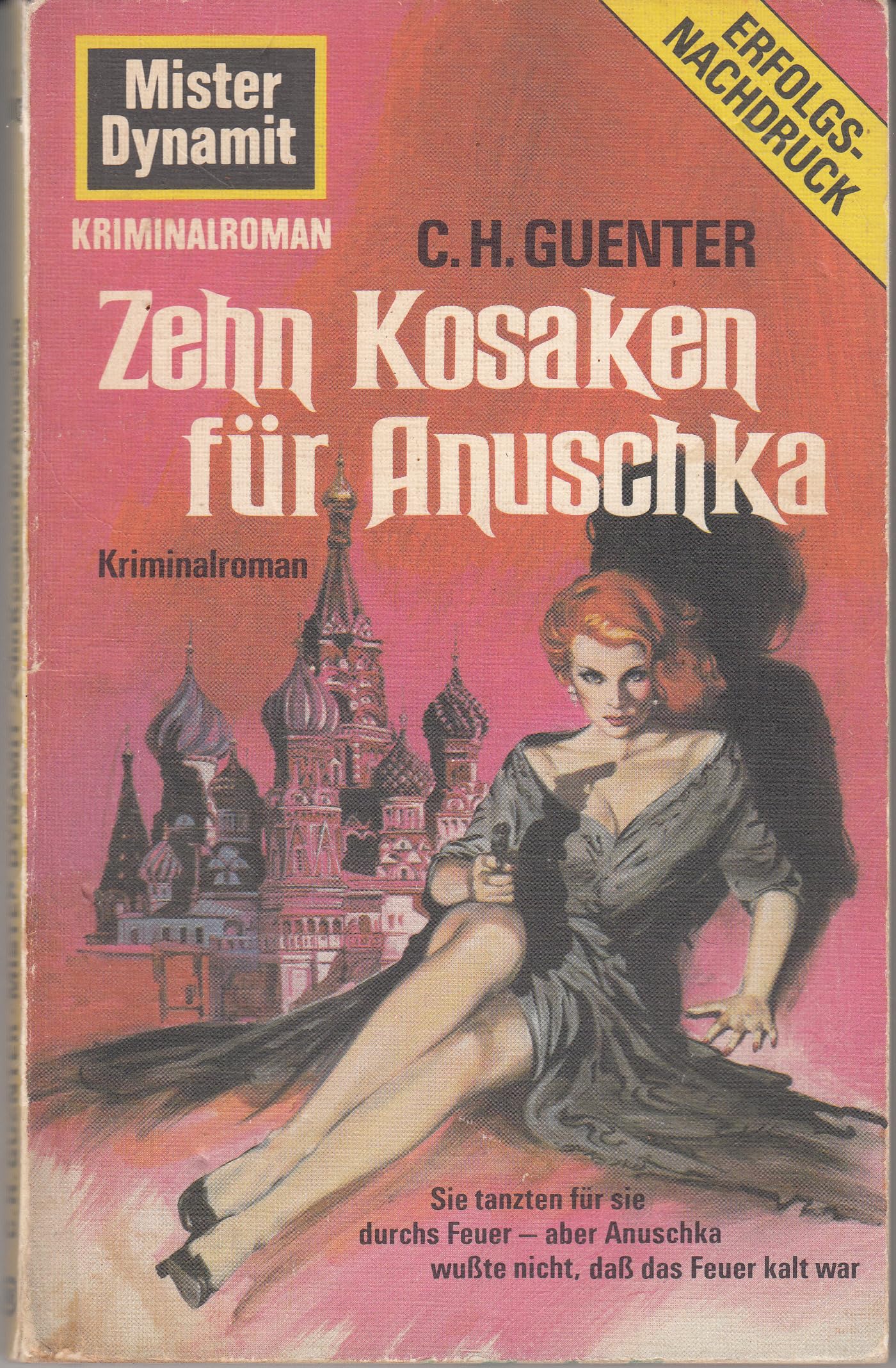 Zehn Kosaken für Anuschka (Pabel-Taschenbücher. Mr. Dynamit Classic) Books