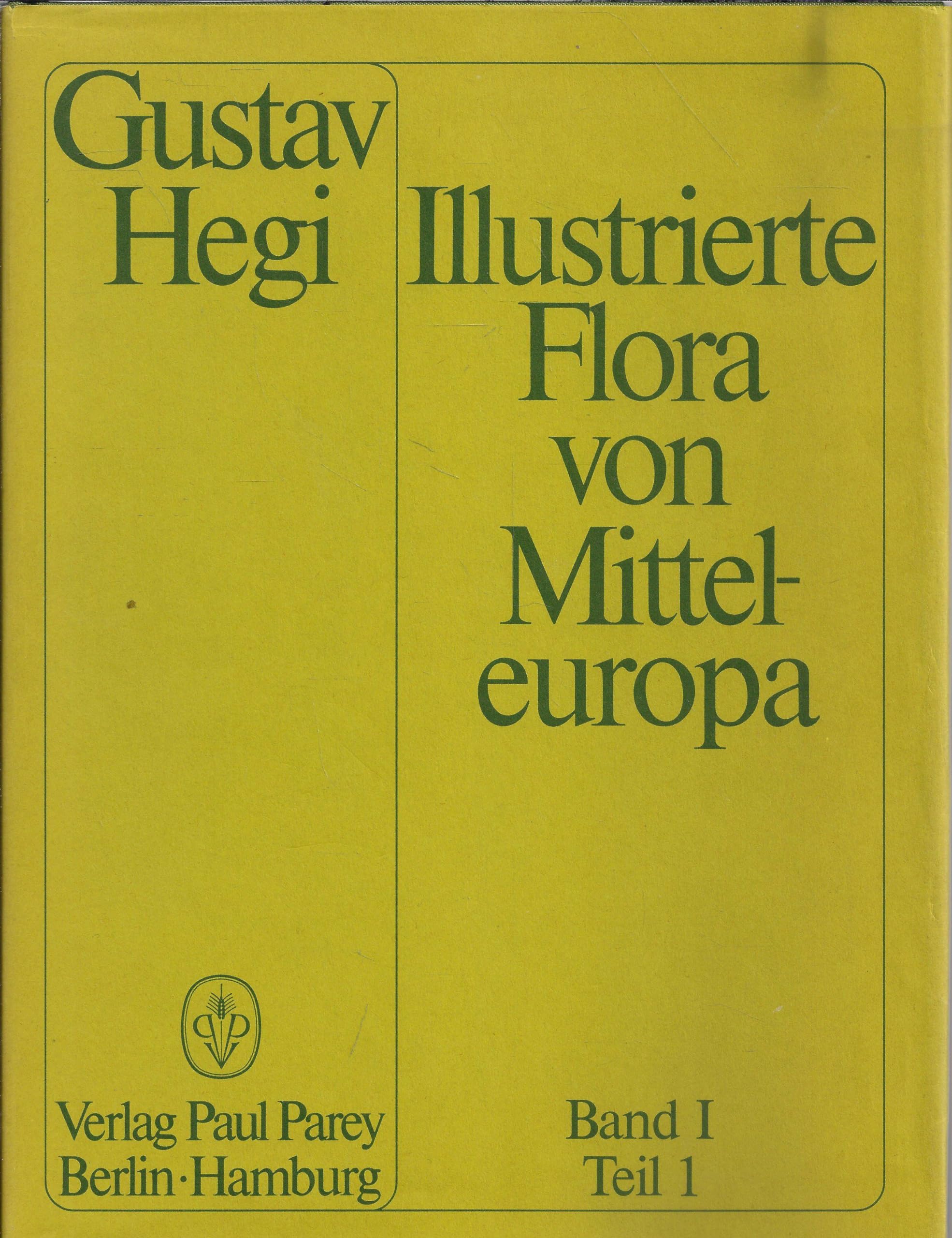 Illustrierte Flora von Mitteleuropa. Pteridophyta - Spermatophyta, Band 1: Pteridophyta, Teil 1 Leisure & Fun