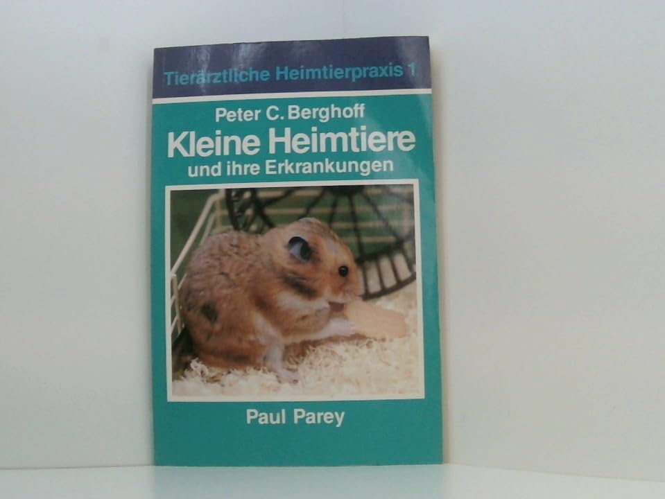 Kleine Heimtiere und ihre Erkrankungen. Tierärztliche Heimtierpraxis. Band 1 Medicine