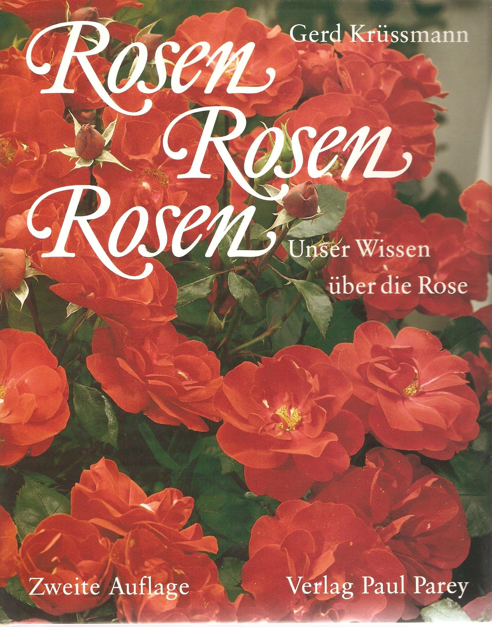 Rosen, Rosen, Rosen. Unser Wissen über die Rose General education