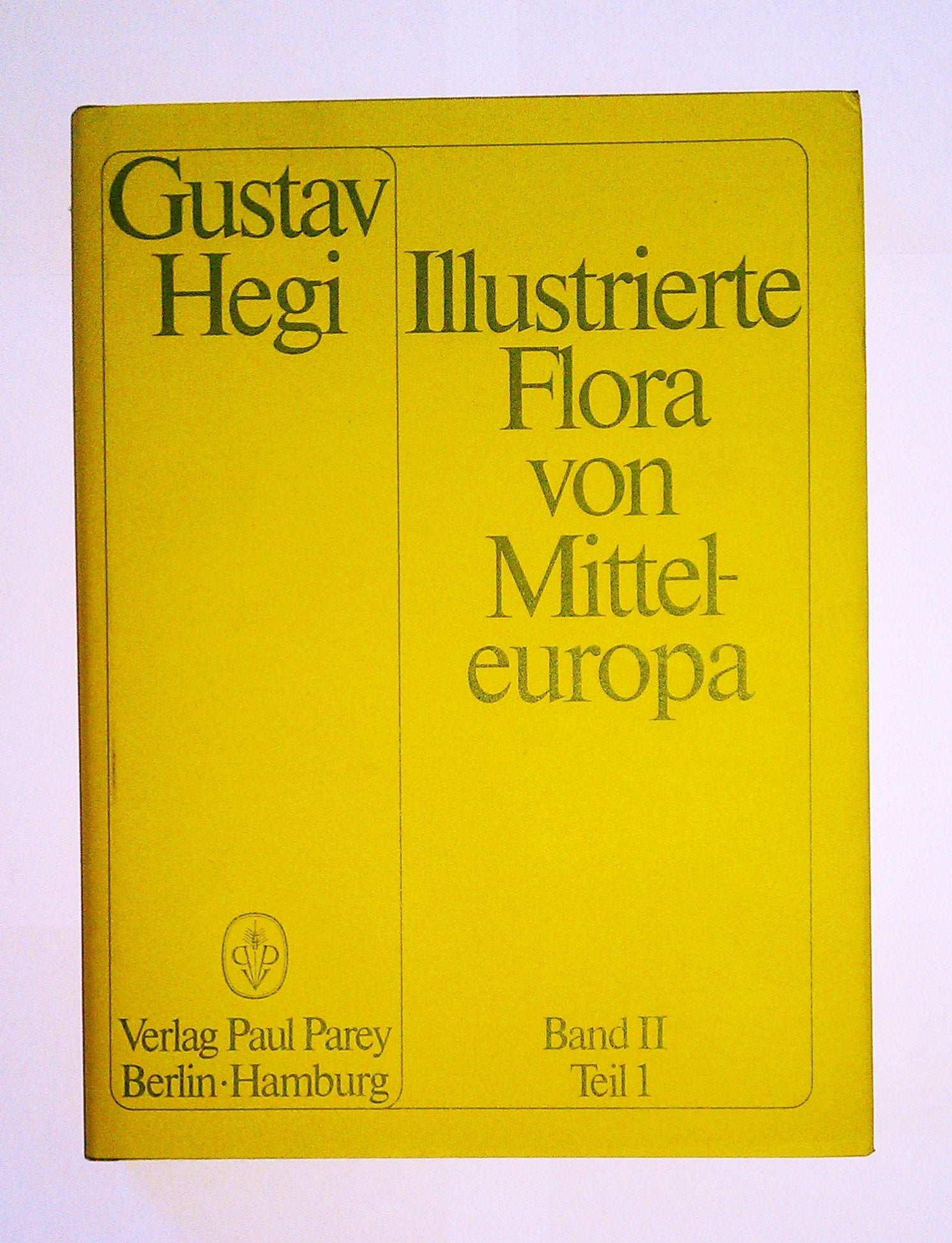 Illustrierte Flora von Mitteleuropa. Pteridophyta - Spermatophyta: Cyperaceae (Sauergräser, Riedgräser), Typhaceae incl. Sparganiaceae, (Rohr- und ... Juncaceae (Binsengewächse) Natural Sciences