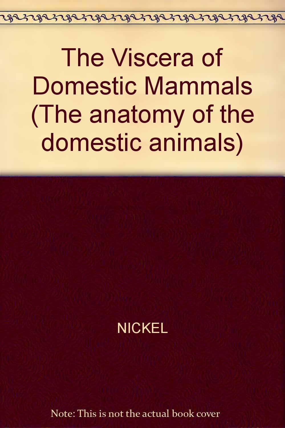 The Viscera of Domestic Mammals book
