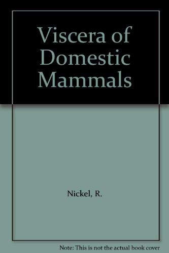 Viscera of Domestic Animals Natural Sciences