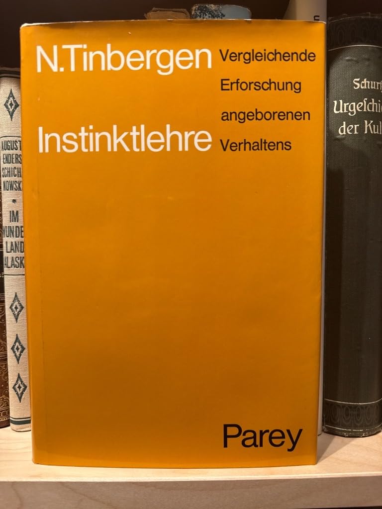 Instinktlehre. Vergleichende Erforschung angeborenen Verhaltens Books