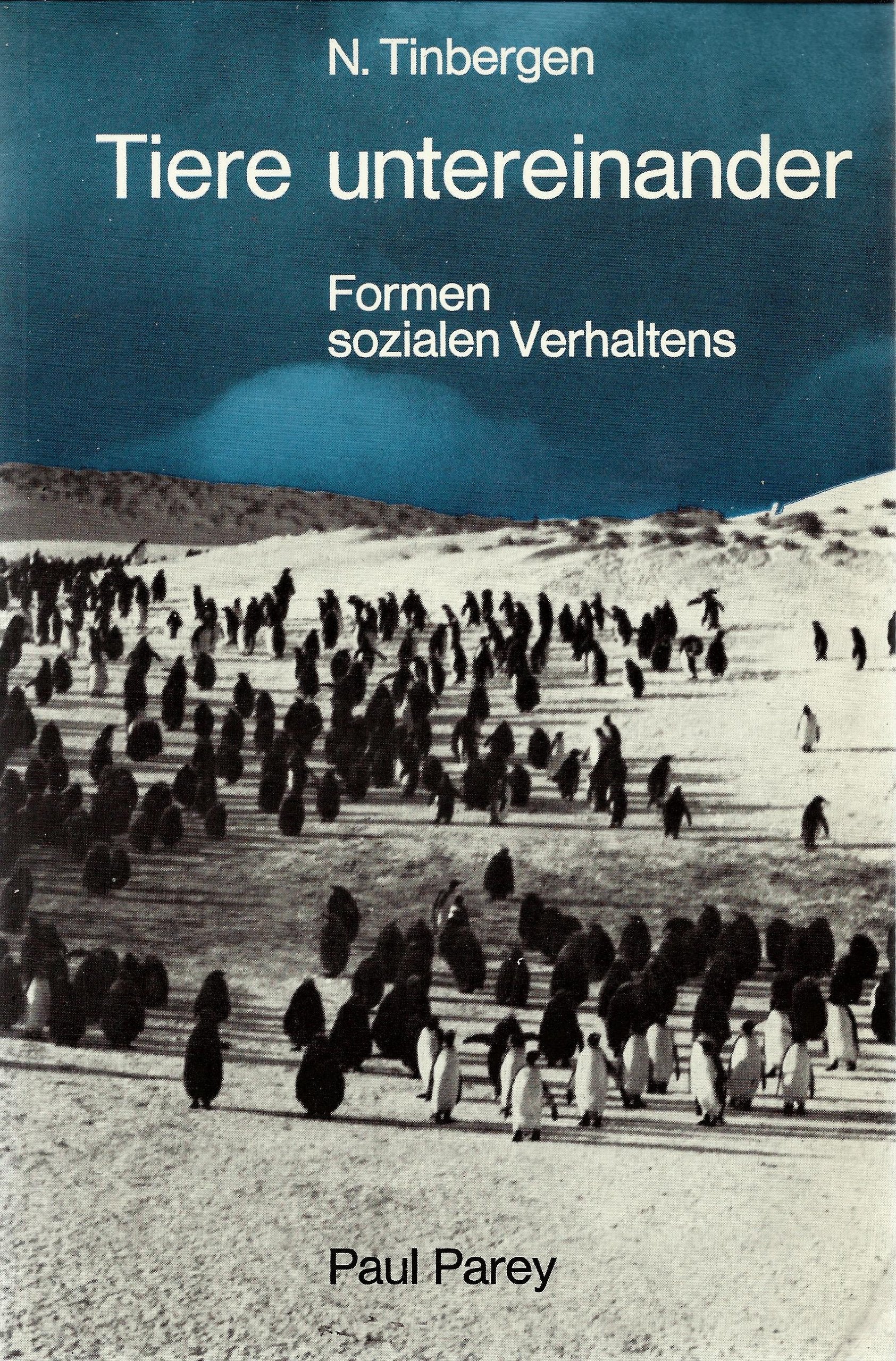 Tiere untereinander. Formen sozialen Verhaltens book