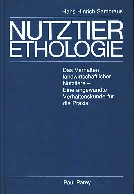 Nutztierethologie. Das Verhalten landwirtschaftlicher Nutztiere - Eine angewandte Verhaltenskunde für die Praxis Leisure, Home & Garden