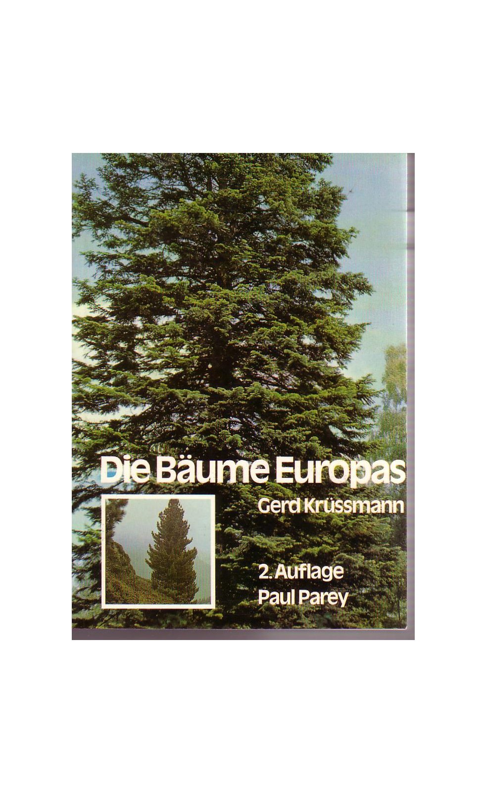 Die Bäume Europas. Ein Taschenbuch für Naturfreunde Garden & Plants