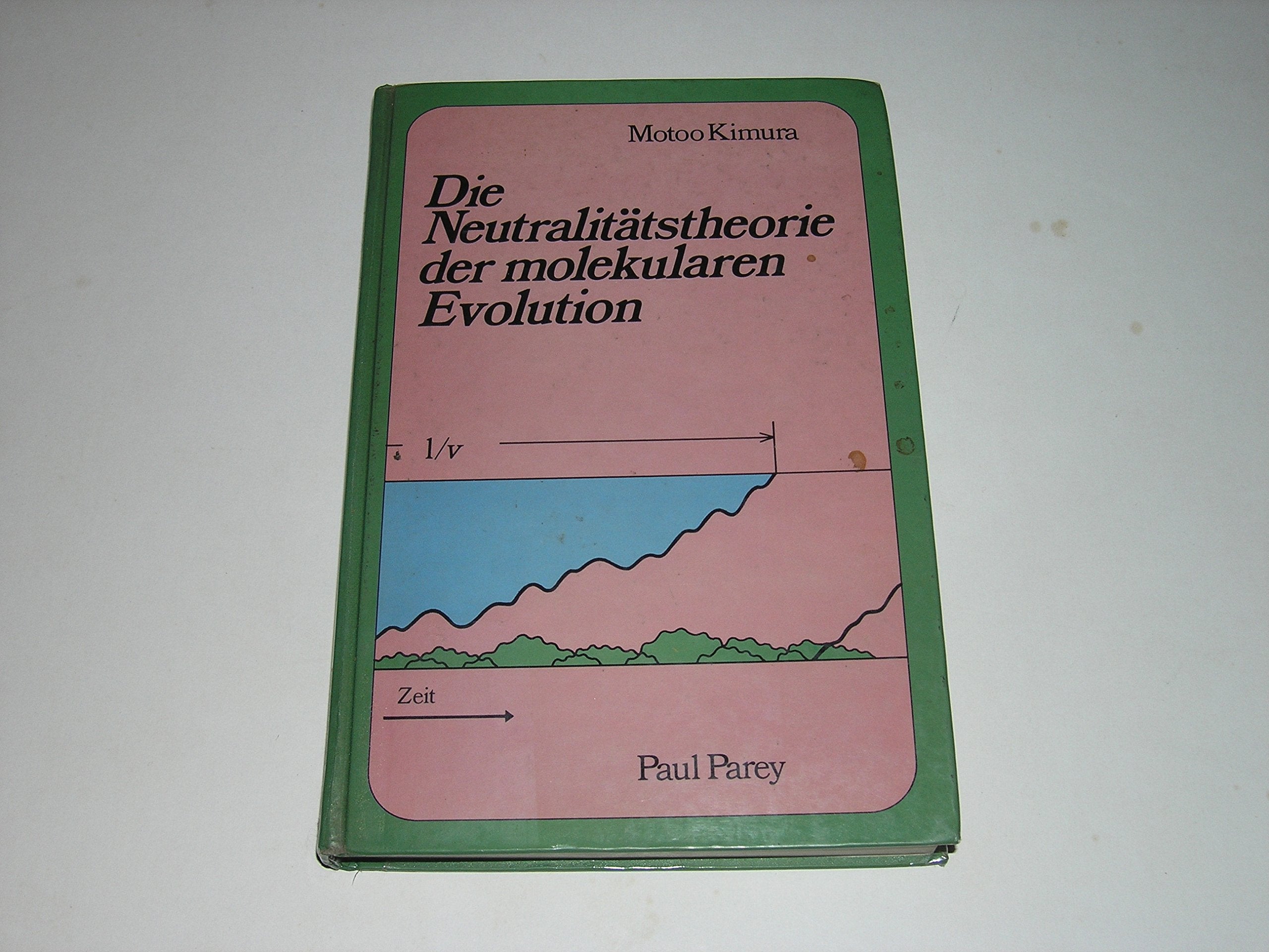 Die Neutralitätstheorie der molekularen Evolution Natural Sciences