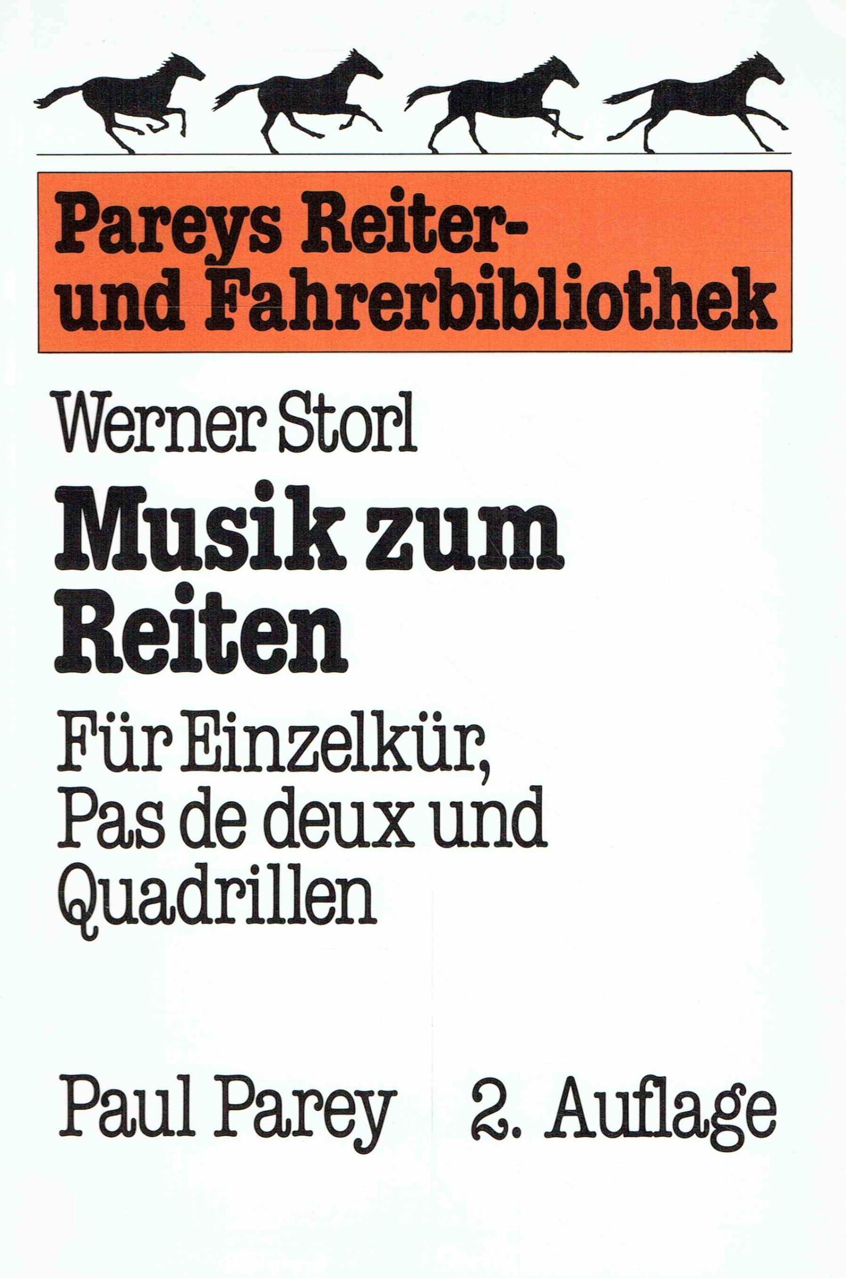 Musik zum Reiten. Für Einzelkür, Pas de deux und Quadrillen Leisure & Fun