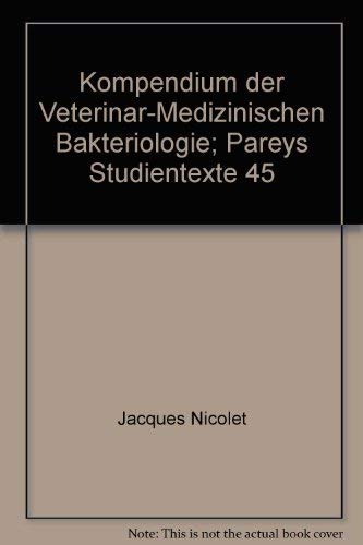 Kompendium der veterinärmedizinischen Bakteriologie Medicine