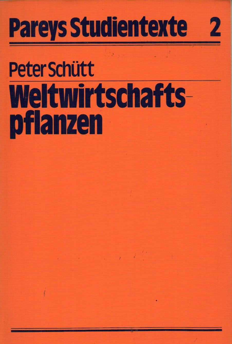 Weltwirtschaftspflanzen book