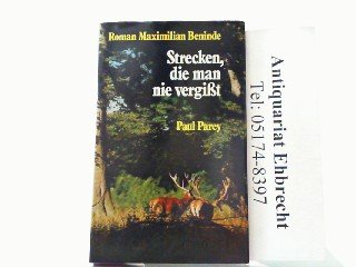 Strecken, die man nie vergißt. Der Lebenspürsche zweiter Teil Natural Sciences