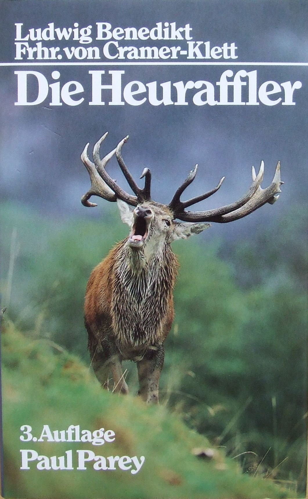 Die Heuraffler und andere Bergjägergeschichten Natural Sciences